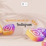 Quanto ne sai davvero su Instagram? Scopri le curiosità e le ultime novità di questa piattaforma di successo!